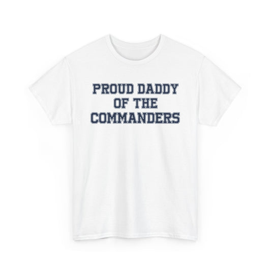 Proud Daddy Of The Commanders