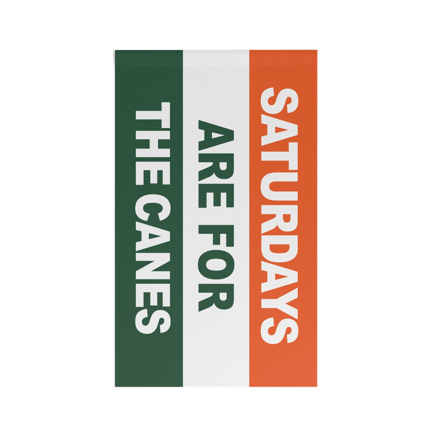Saturdays Are For The Canes Flag