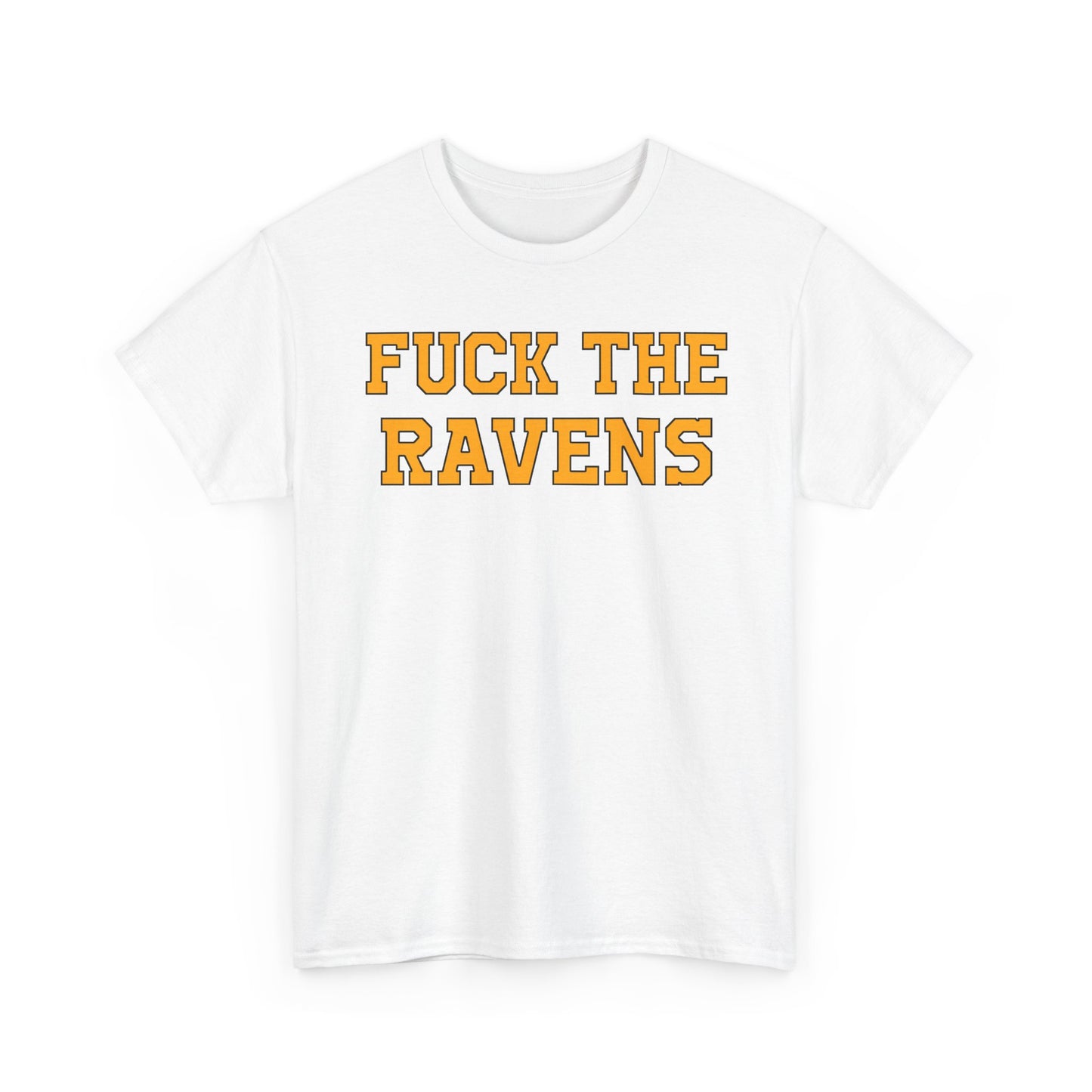 Fuck The Ravens
