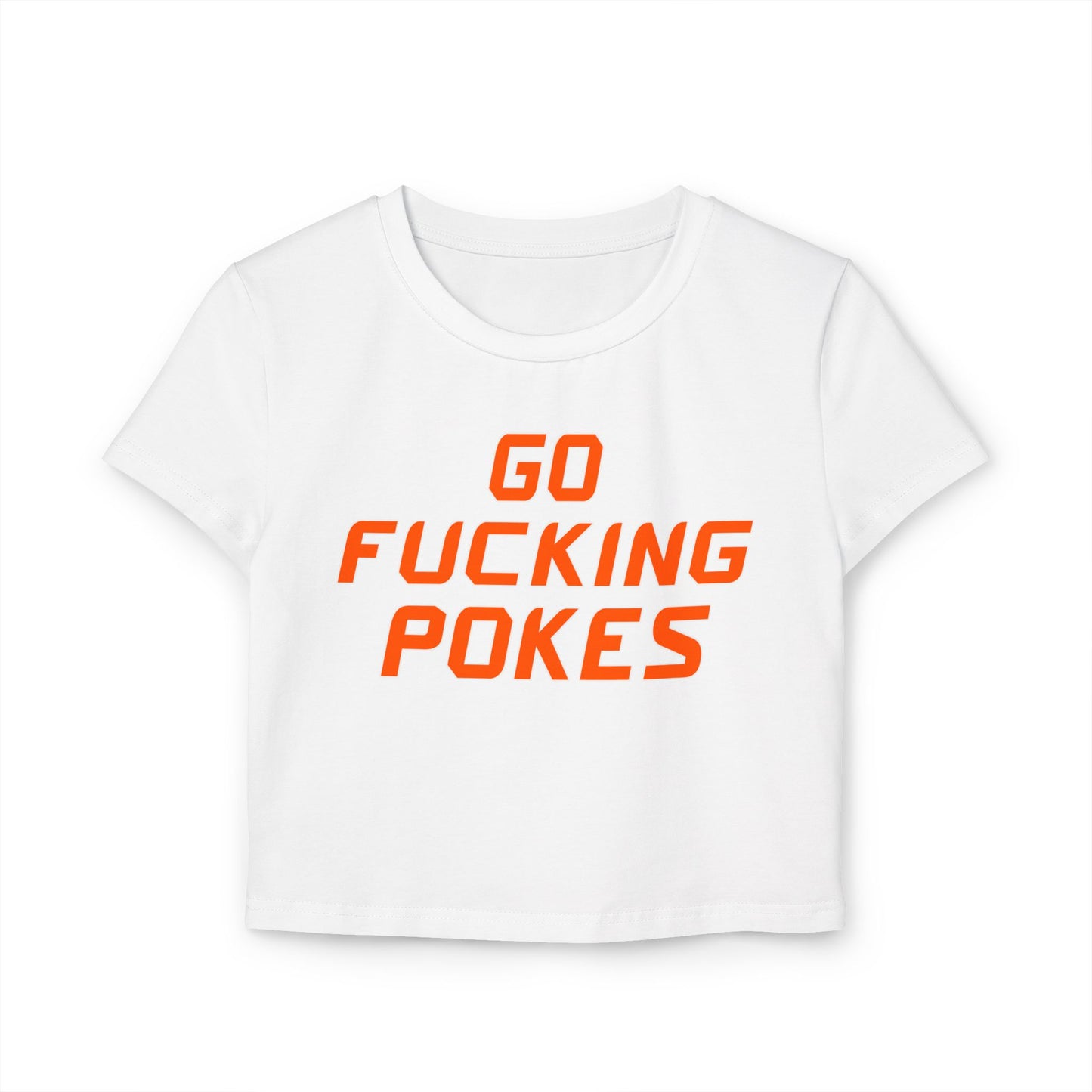 Go Fucking Pokes Women's Baby Tee