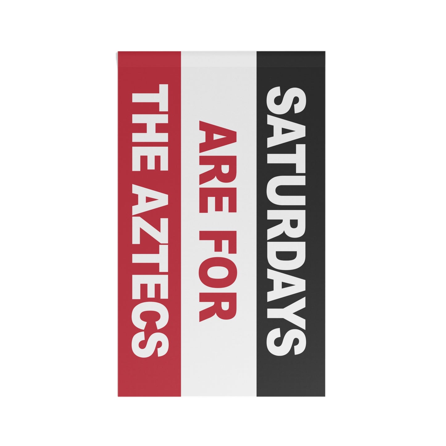 Saturdays Are For The Aztecs Flag