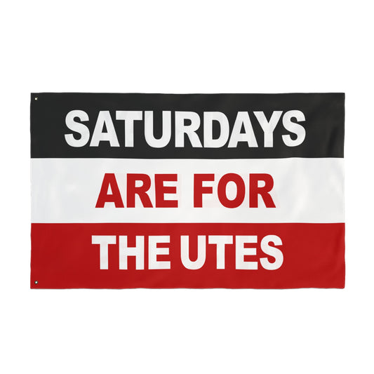 Saturdays Are For The Utes Flag