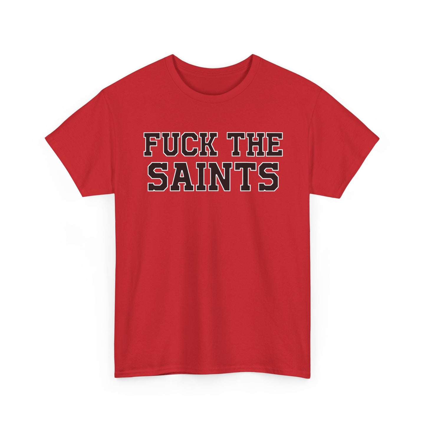 Fuck The Saints