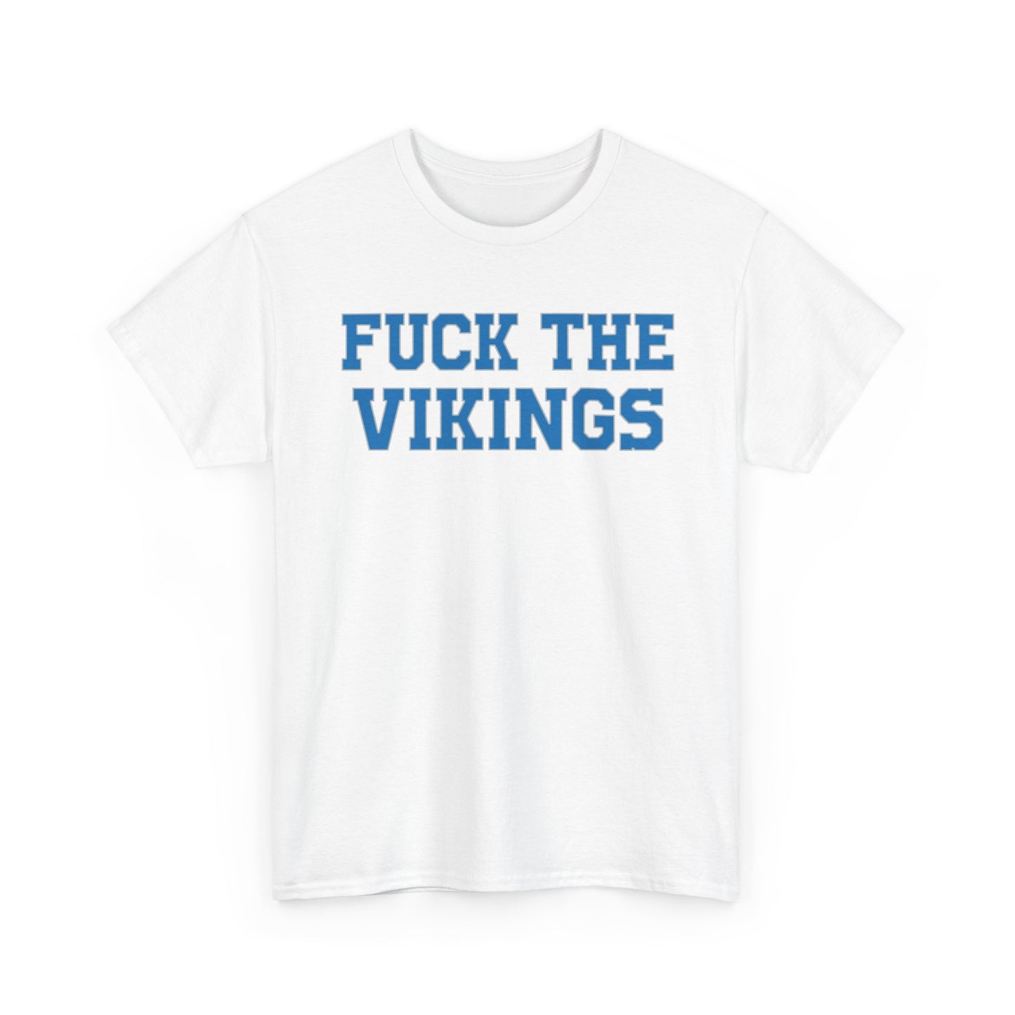 Fuck The Vikings
