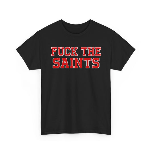Fuck The Saints