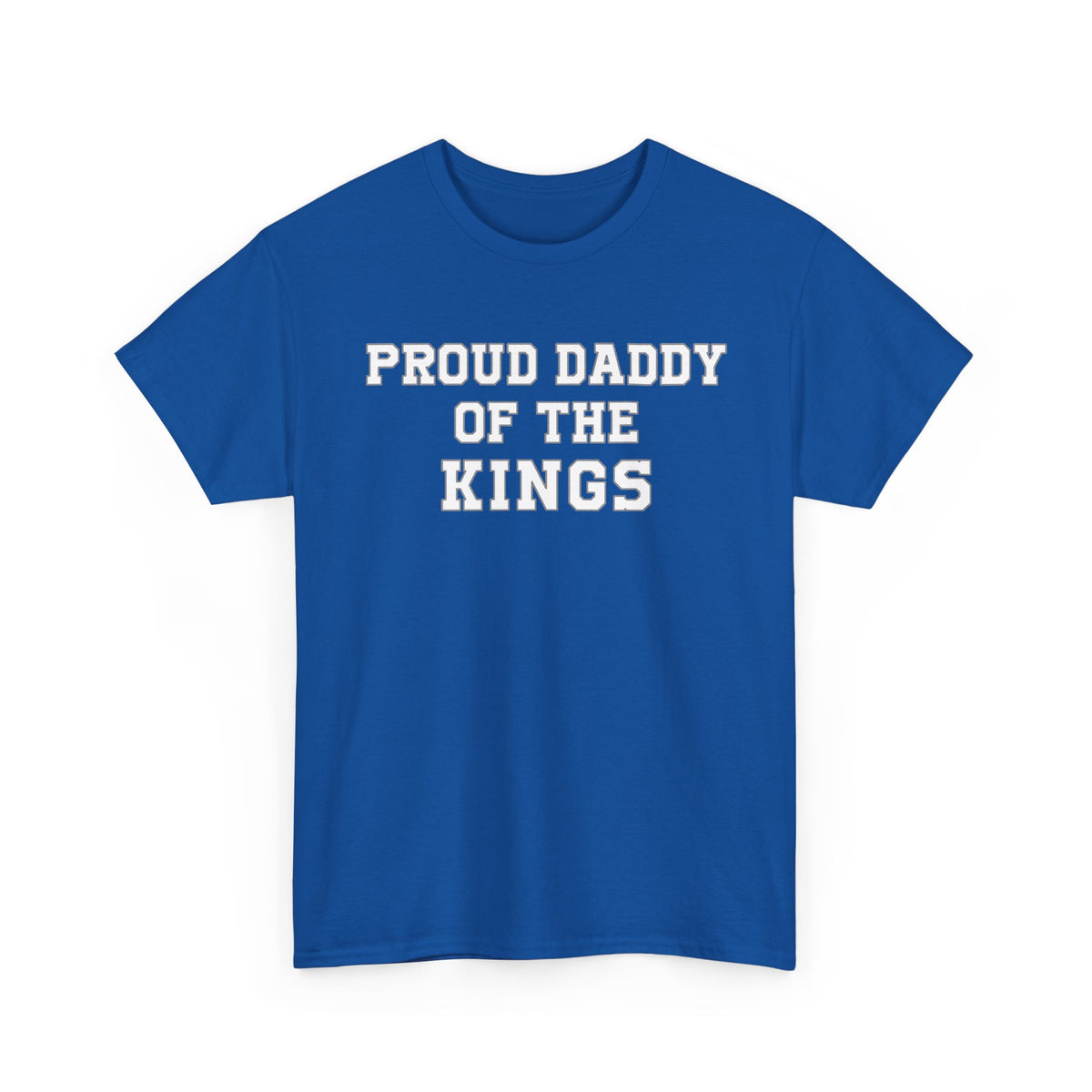 Proud Daddy Of The Kings
