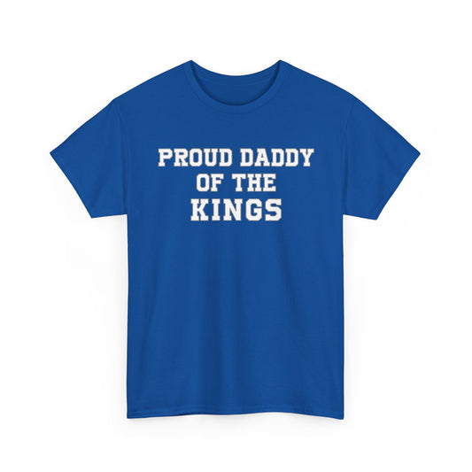 Proud Daddy Of The Kings