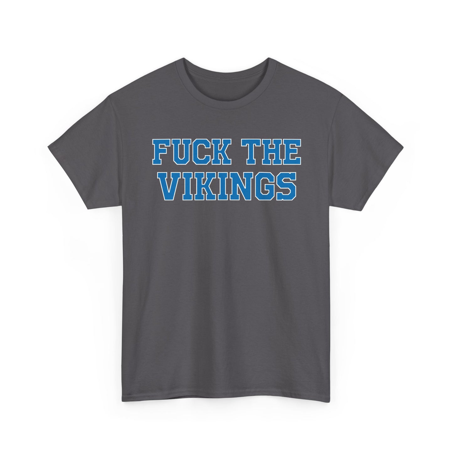 Fuck The Vikings