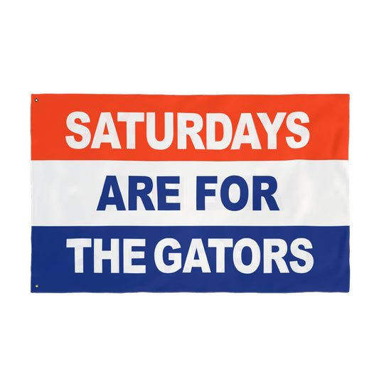 Saturdays Are For The Gators Flag