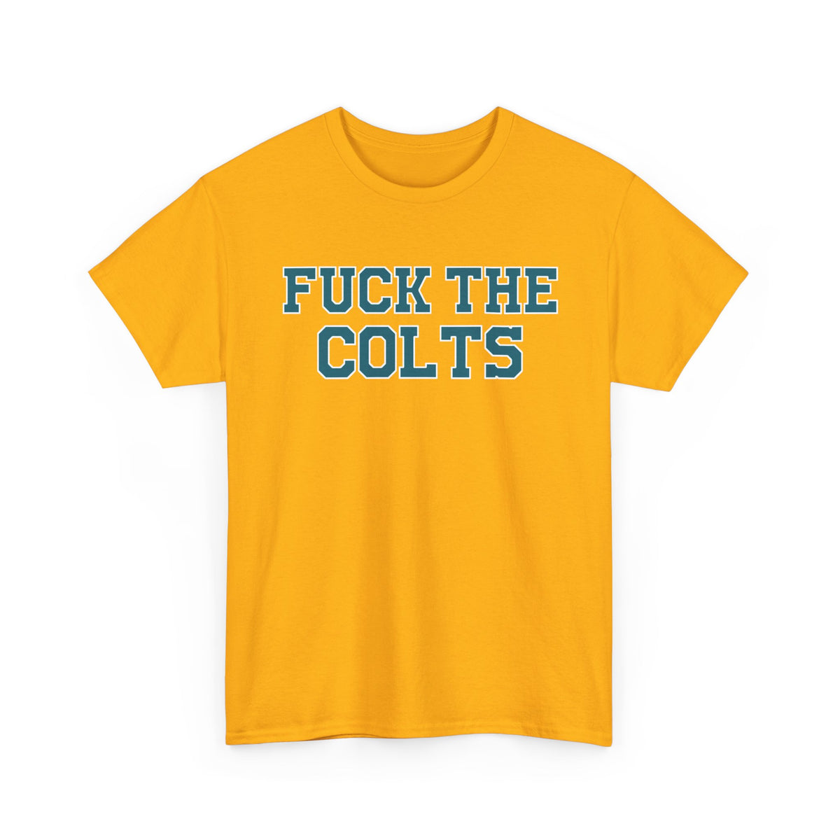 Fuck The Colts
