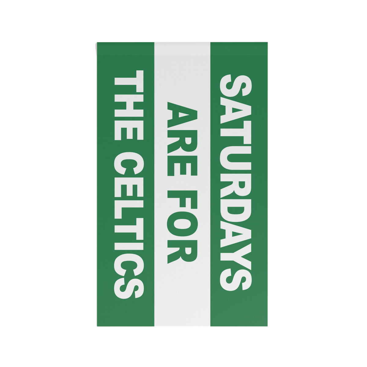 Saturdays Are For The Celtics Flag