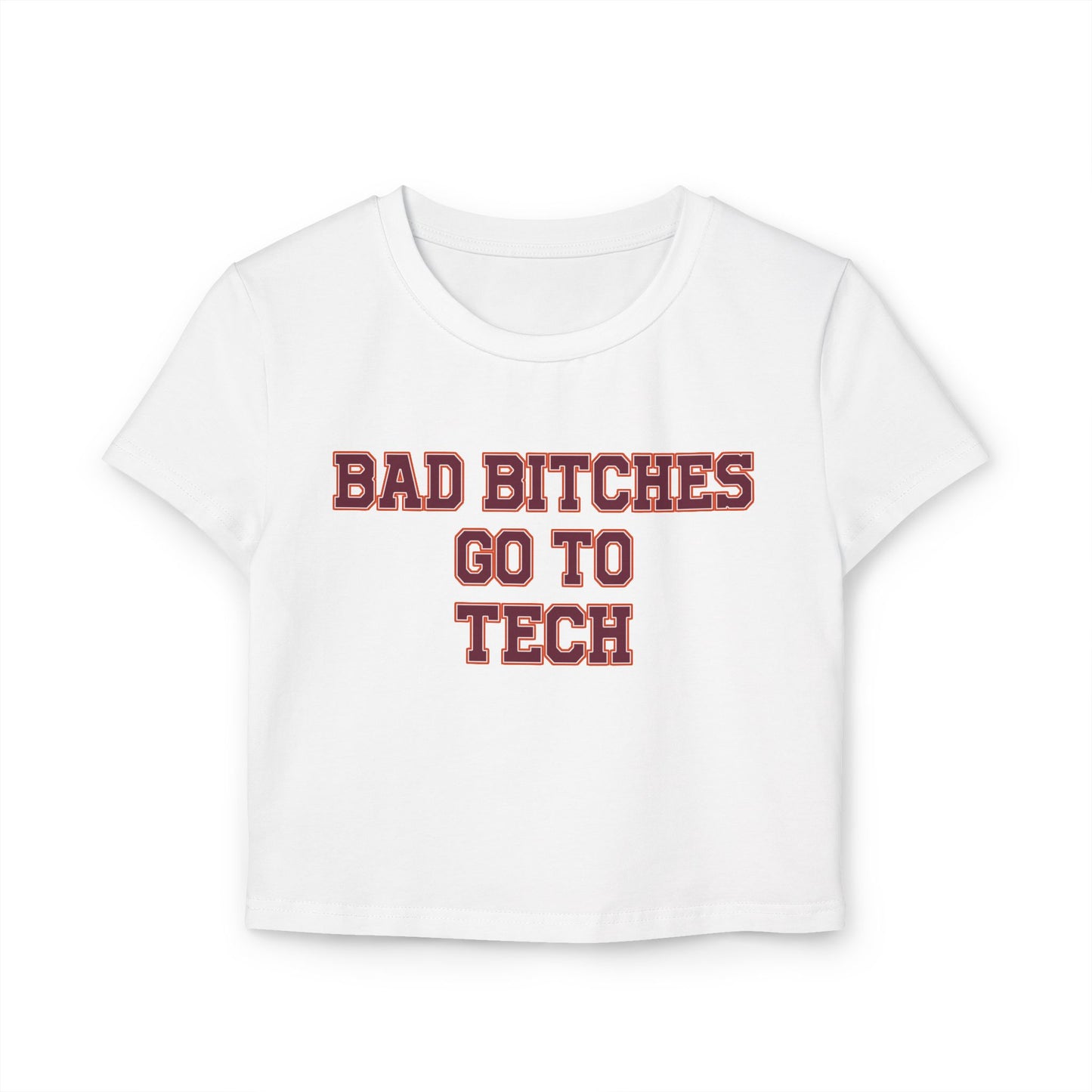 Baddies Go To Tech Women's Baby Tee