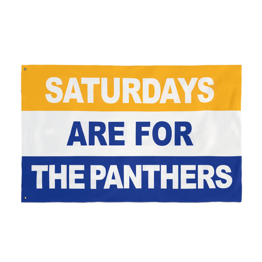 Saturdays Are For The Panthers Flag