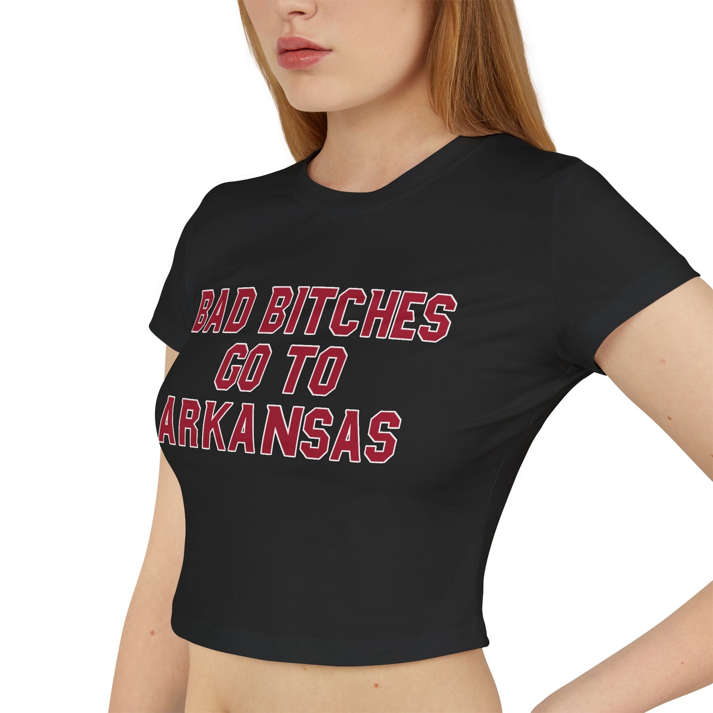 Baddies Go To Arkansas Women's Baby Tee