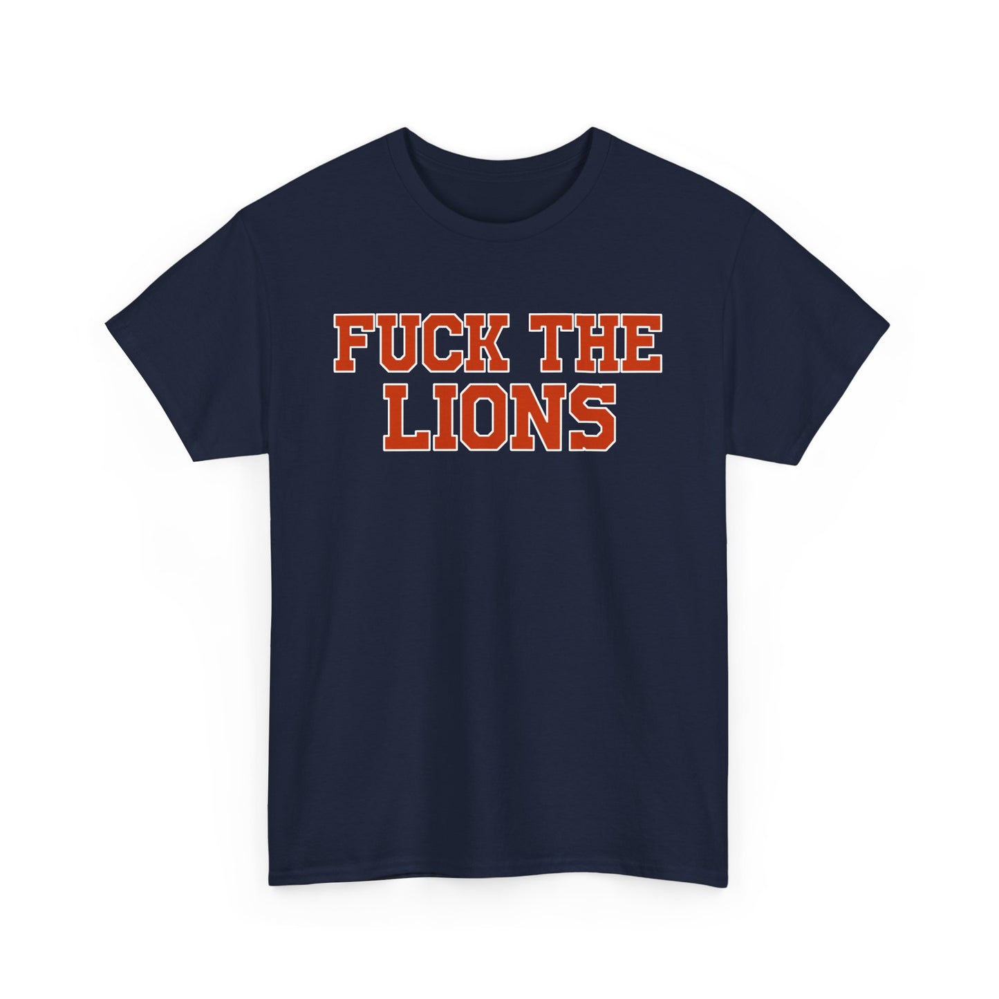 Fuck The Lions