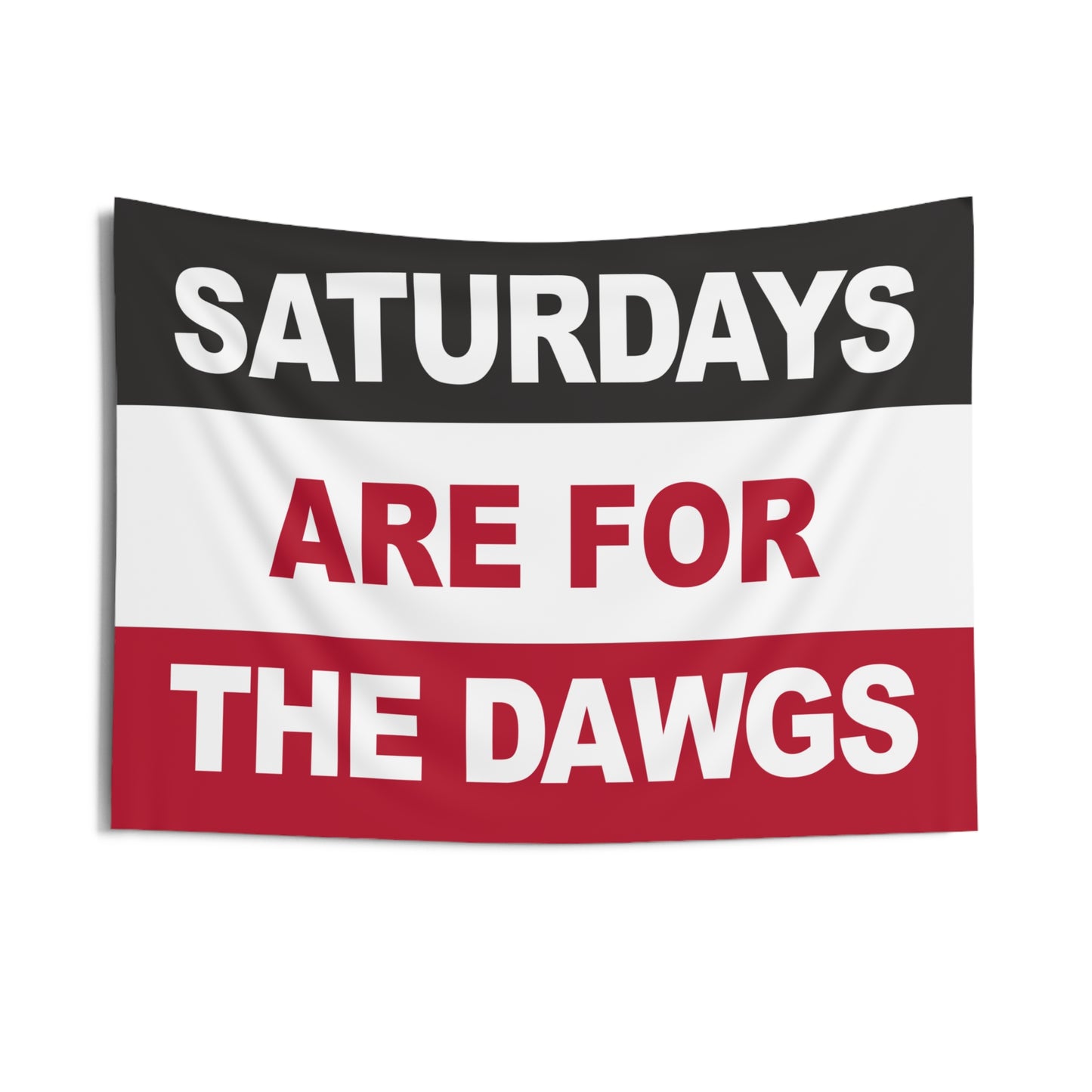 Saturdays Are For The Dawgs Flag