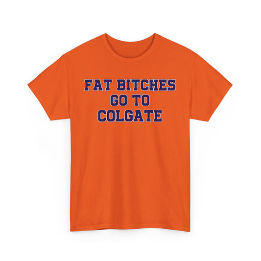 Fat Bitches Go To Colgate