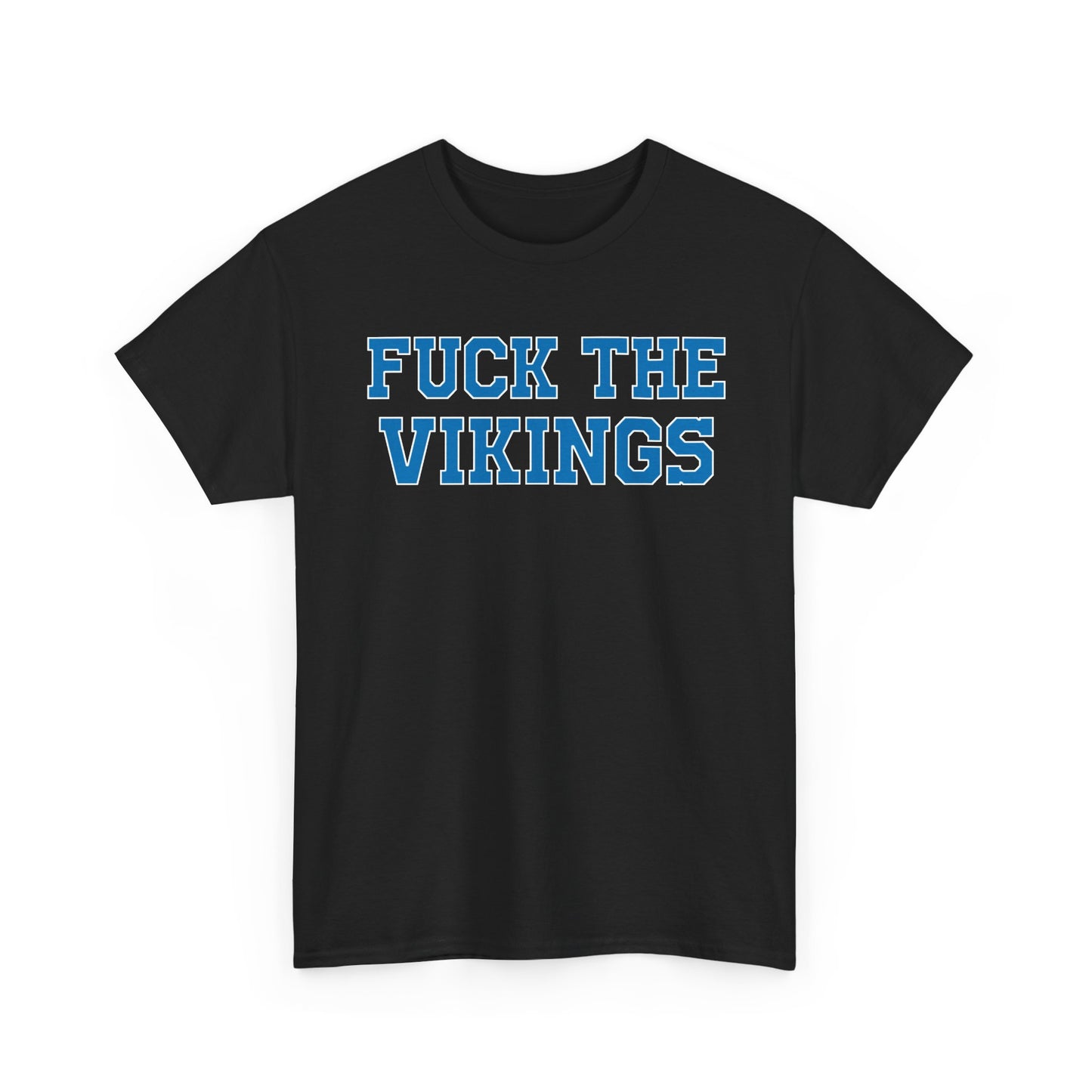 Fuck The Vikings
