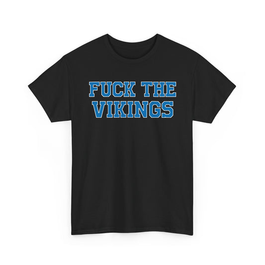 Fuck The Vikings