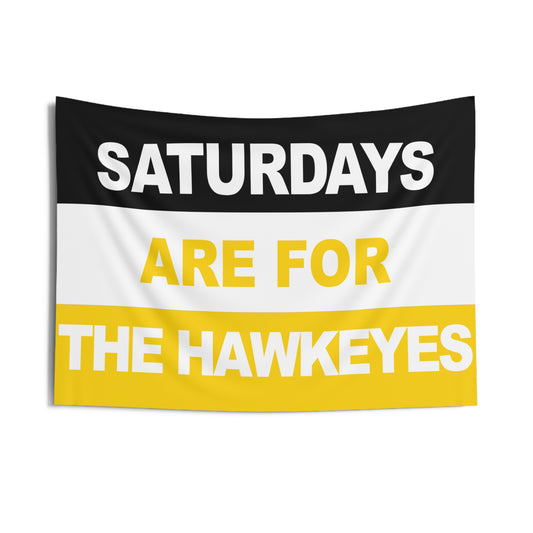 Saturdays Are For The Hawkeyes Flag