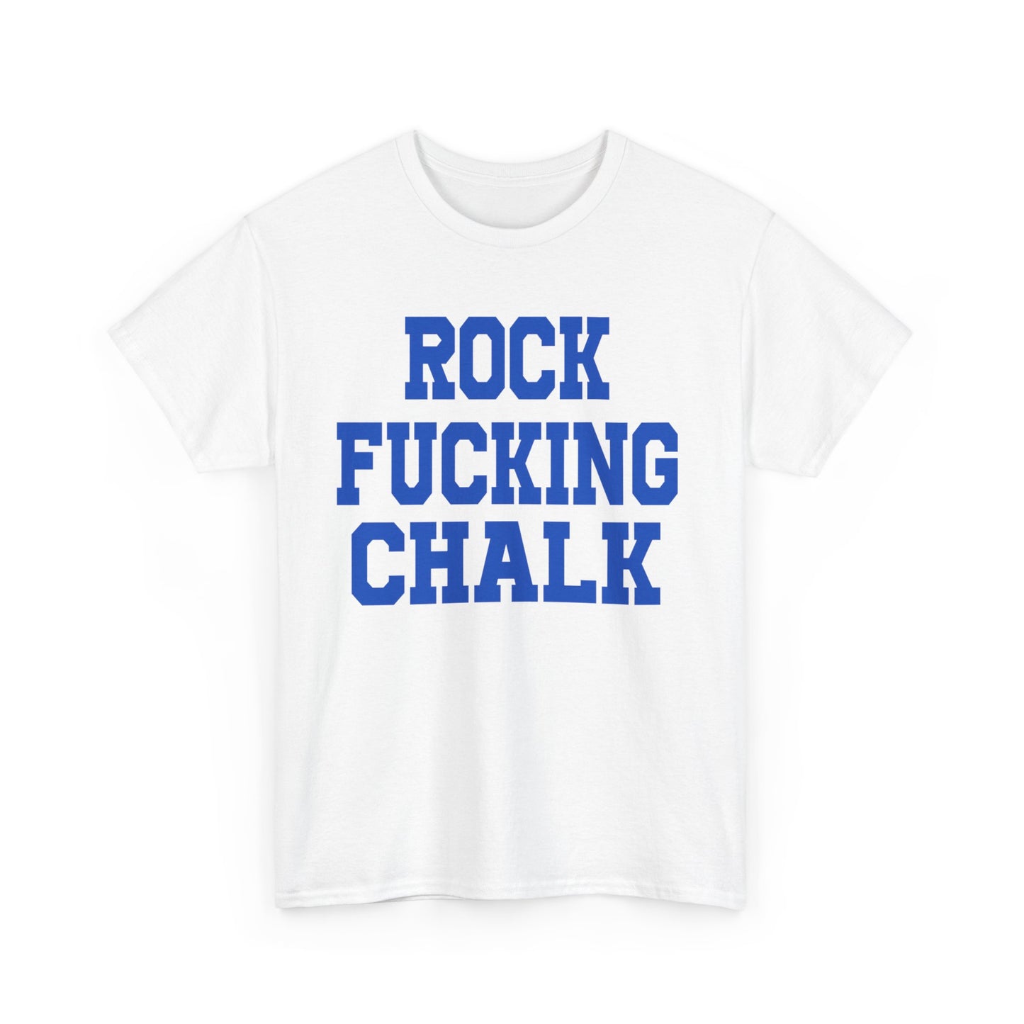 Rock Fucking Chalk