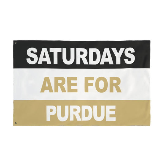 Saturdays Are For Purdue Flag