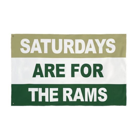 Saturdays Are For The Rams Flag