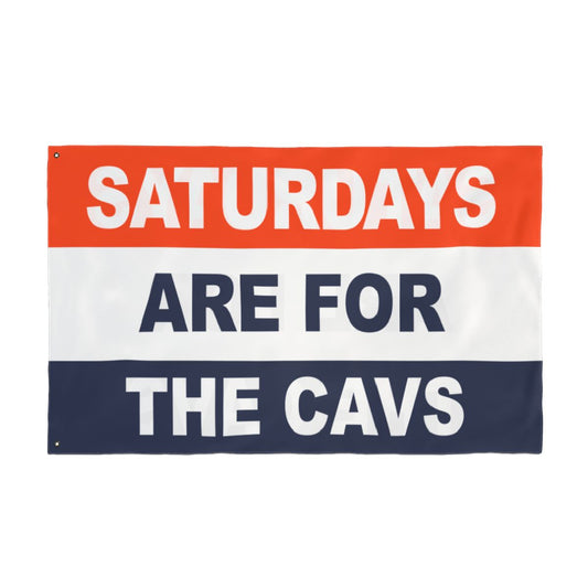 Saturdays Are For The Cavs Flag