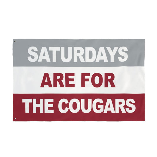 Saturdays Are For The Cougars Flag