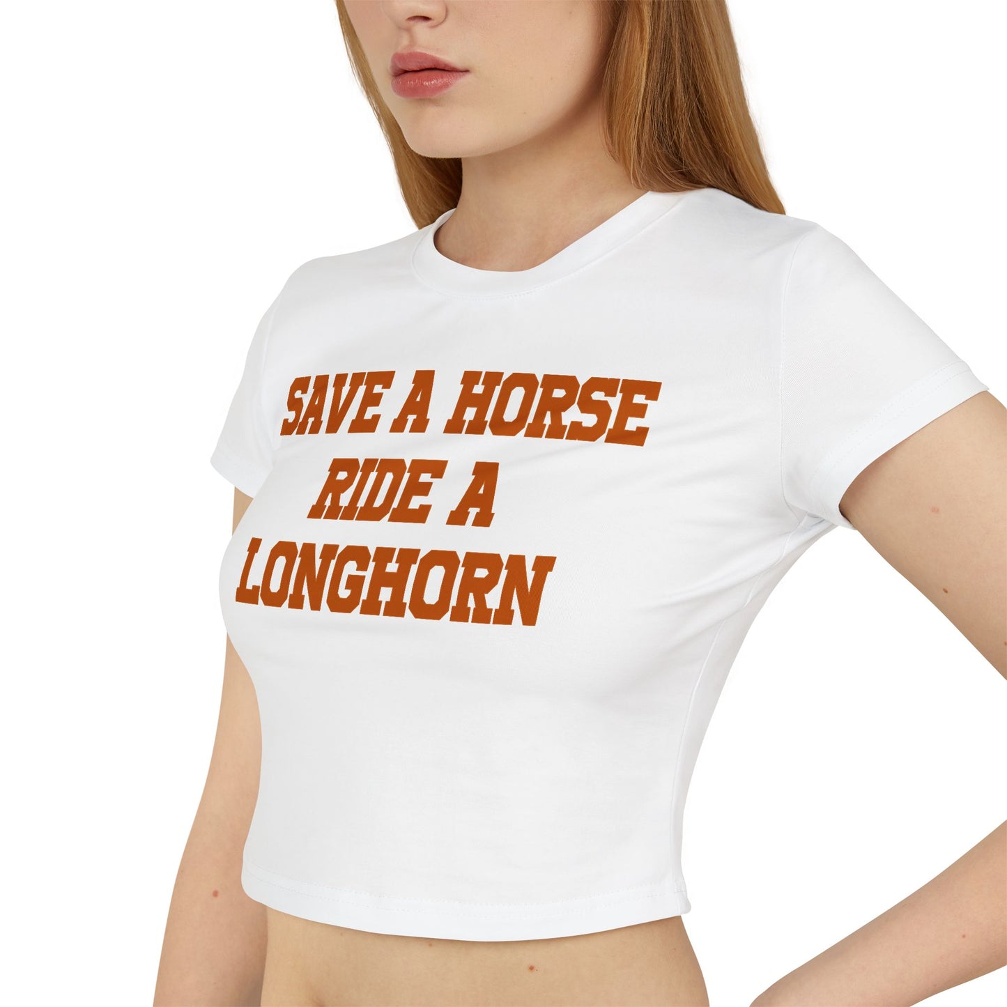 Save A Horse Ride A Longhorn Women's Baby Tee