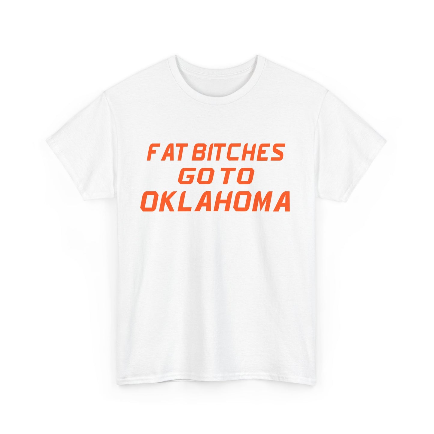 Fat Bitches Go To Oklahoma