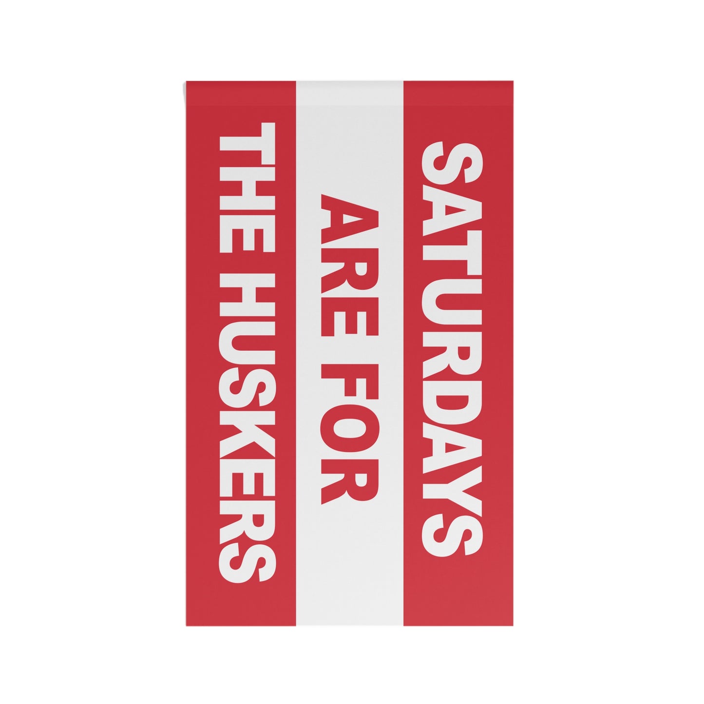 Saturdays Are For The Huskers Flag