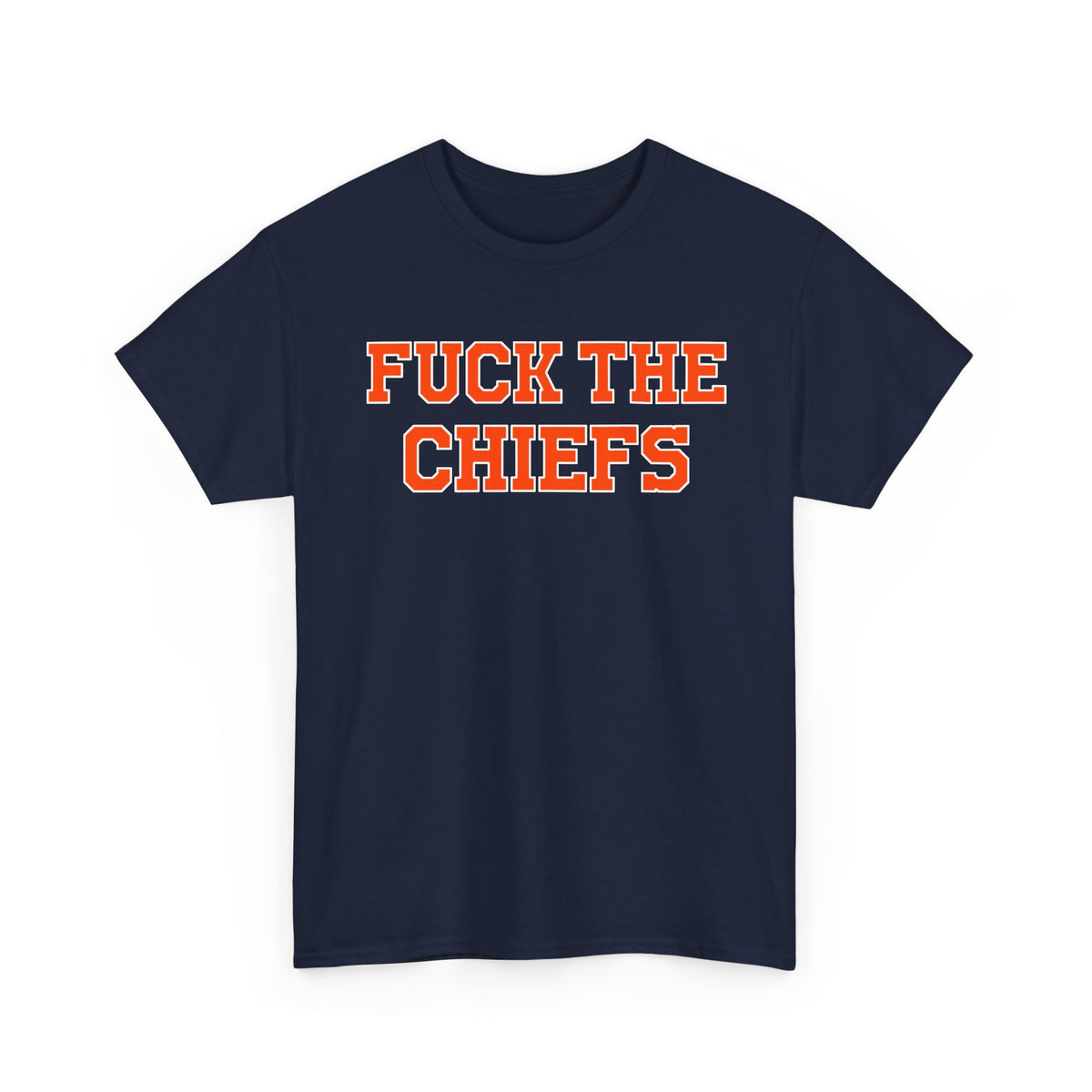 Fuck The Chiefs