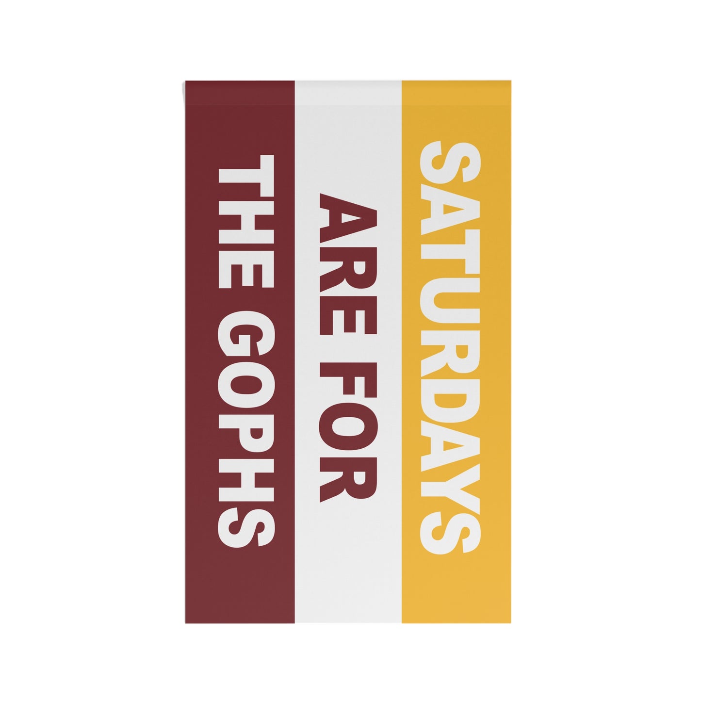 Saturdays Are For The Gophs Flag