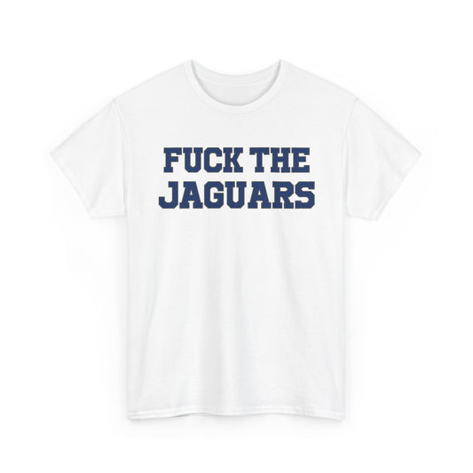 Fuck The Jaguars
