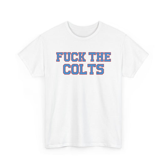 Fuck The Colts