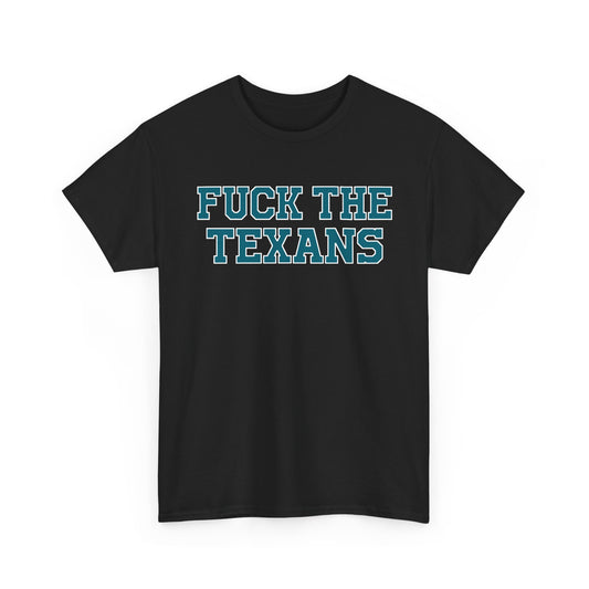 Fuck The Texans