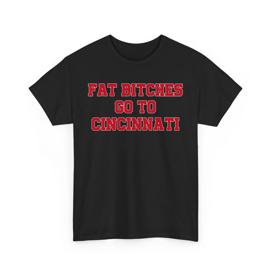 Fat Bitches Go To Cincinnati