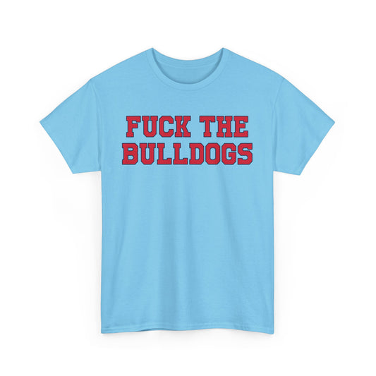Fuck The Bulldogs