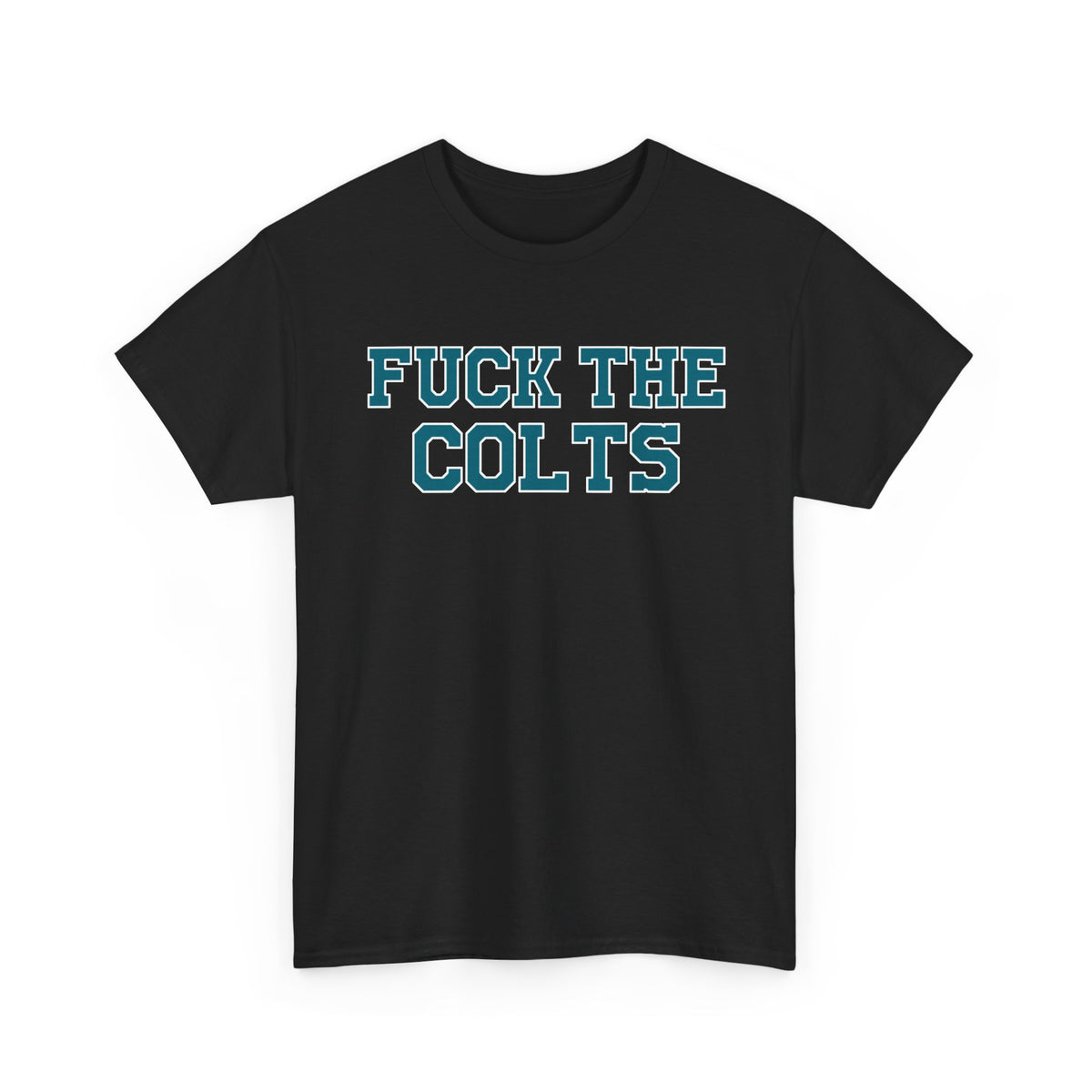 Fuck The Colts
