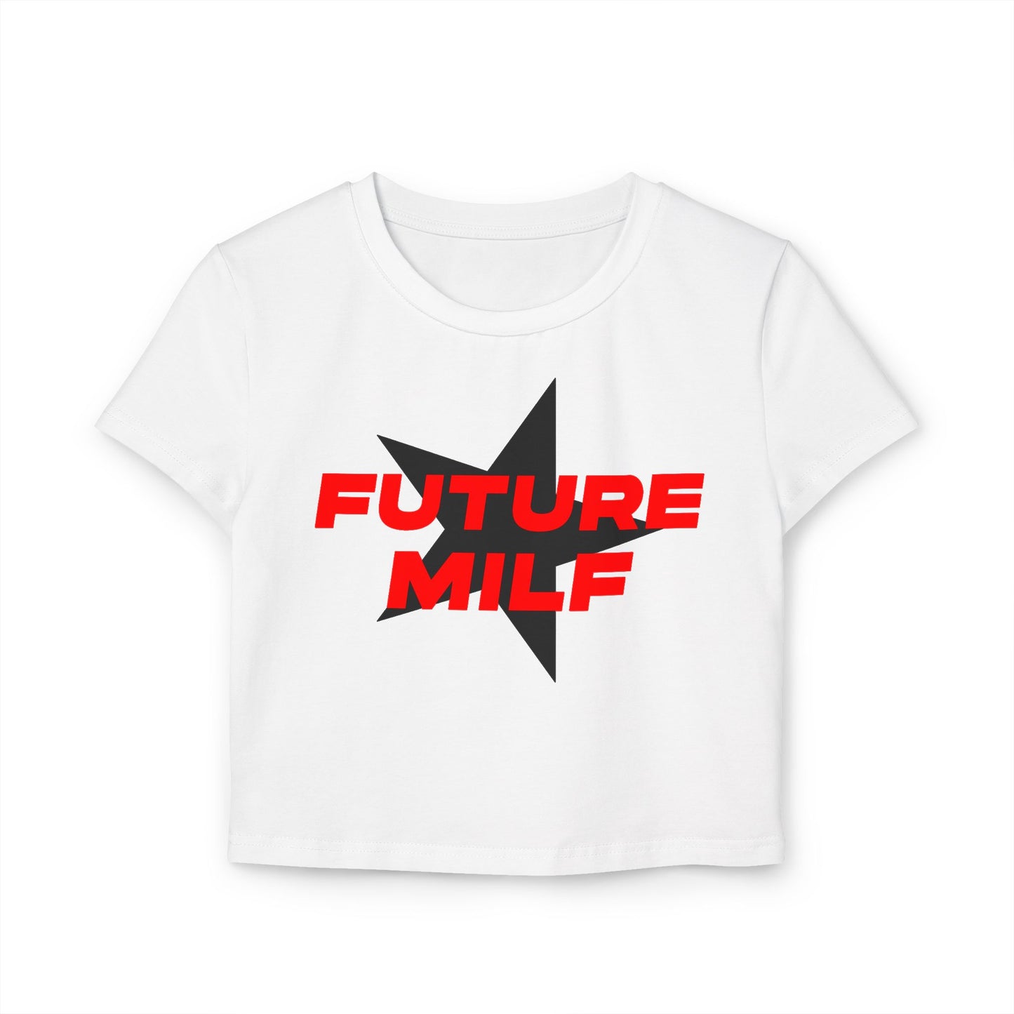 Future Milf Women's Baby Tee