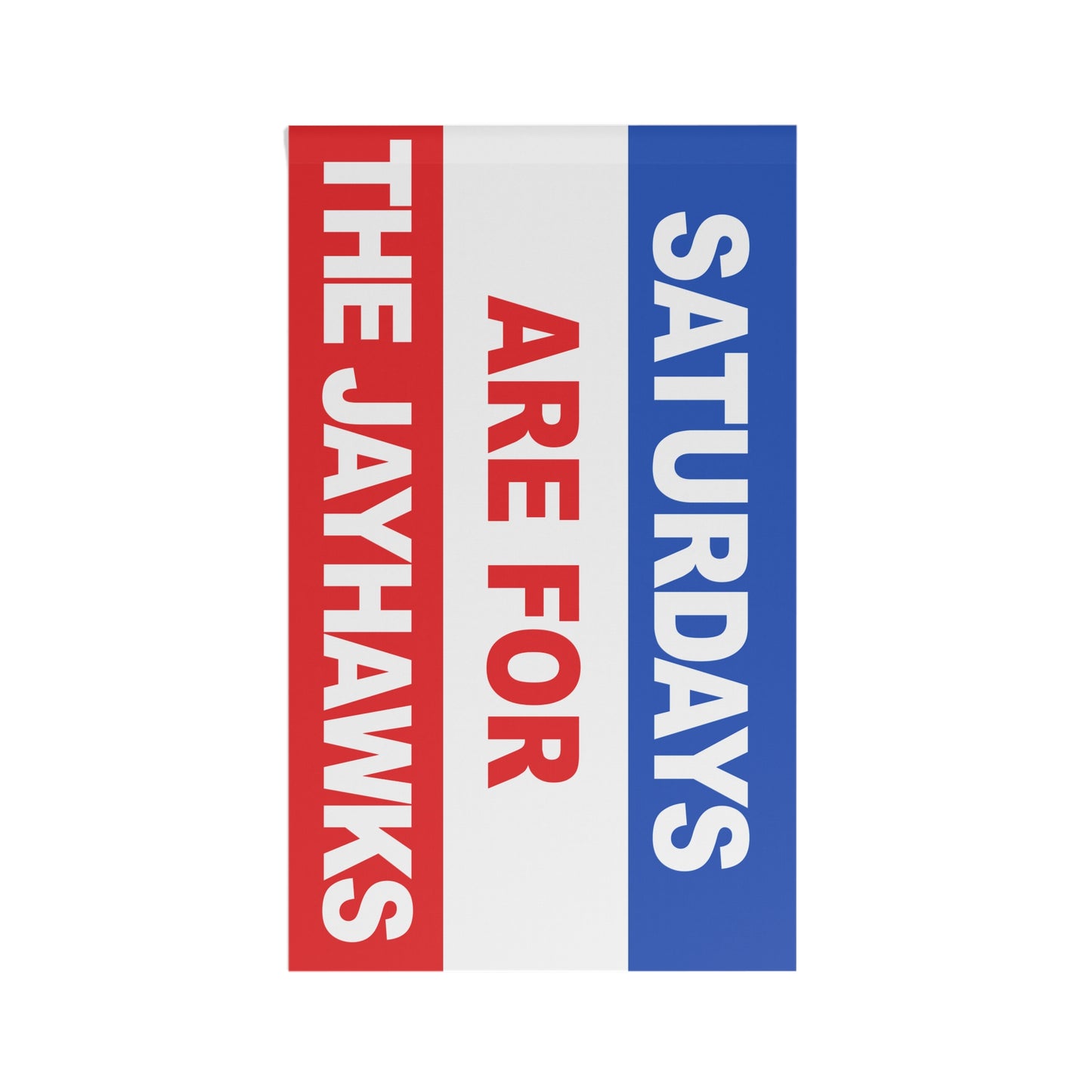 Saturdays Are For The Jayhawks Flag