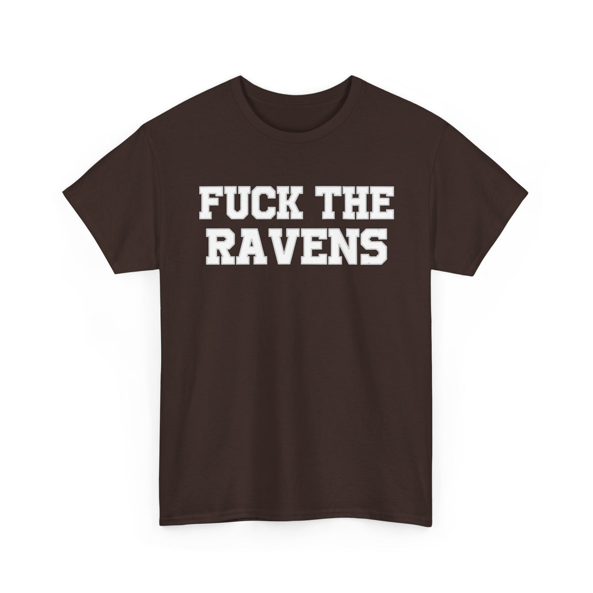 Fuck The Ravens