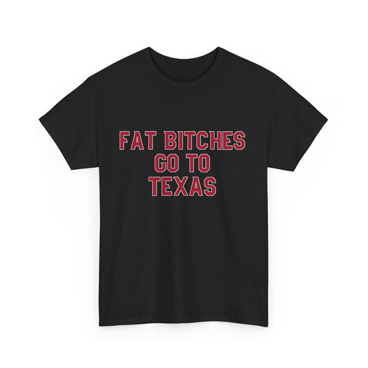 Fat Bitches Go To Texas