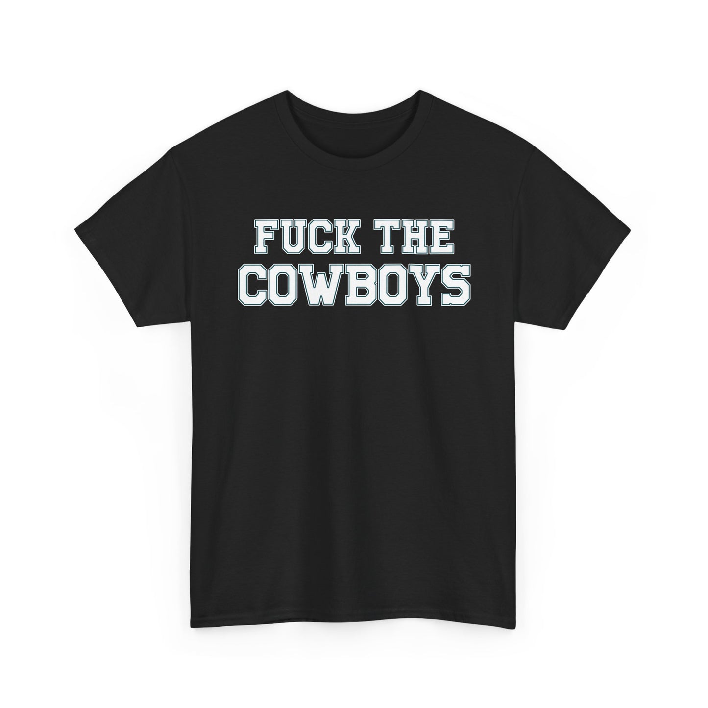 Fuck The Cowboys