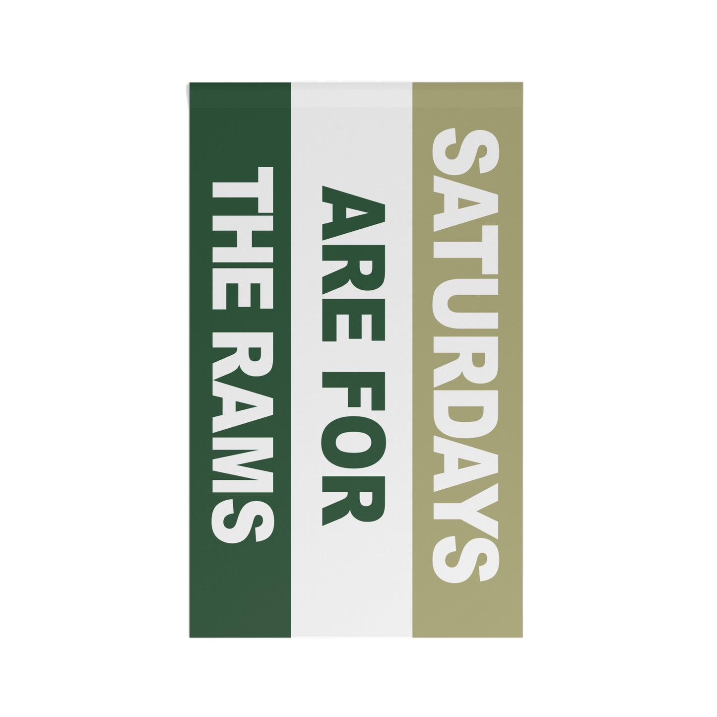 Saturdays Are For The Rams Flag