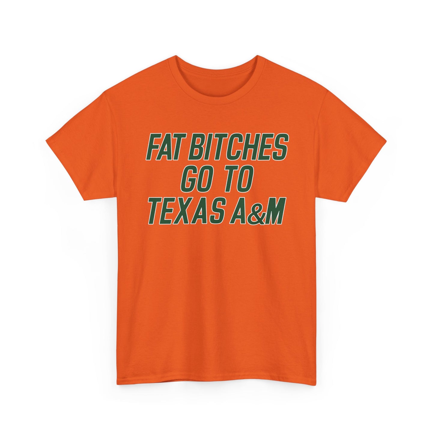 Fat Bitches Go To Texas A&M