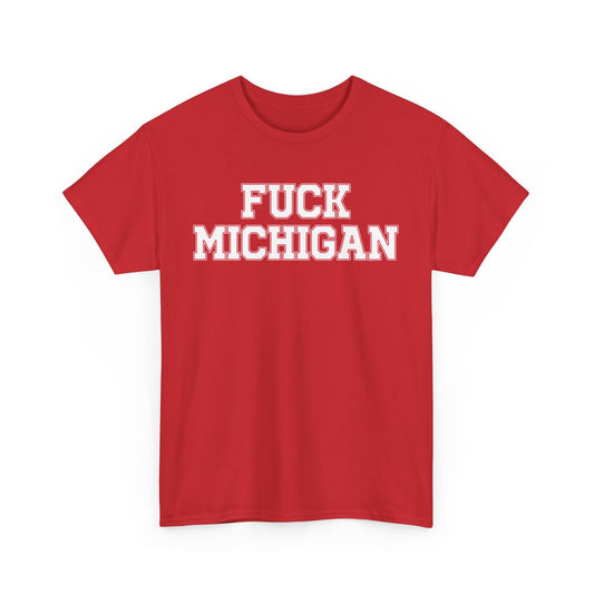Fuck Michigan