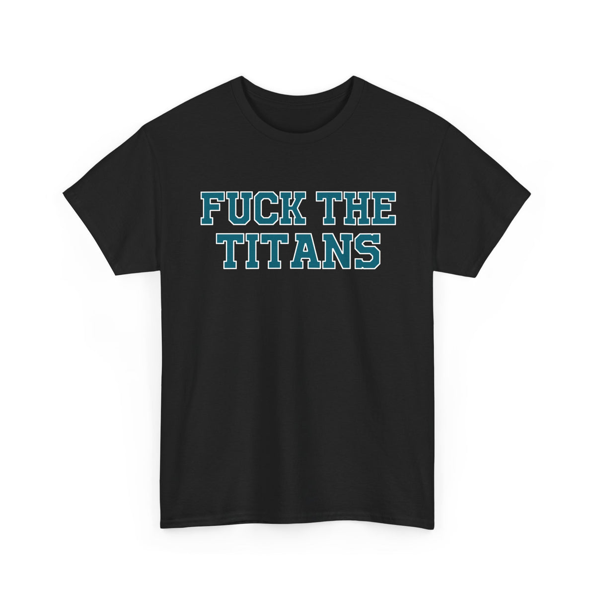 Fuck The Titans