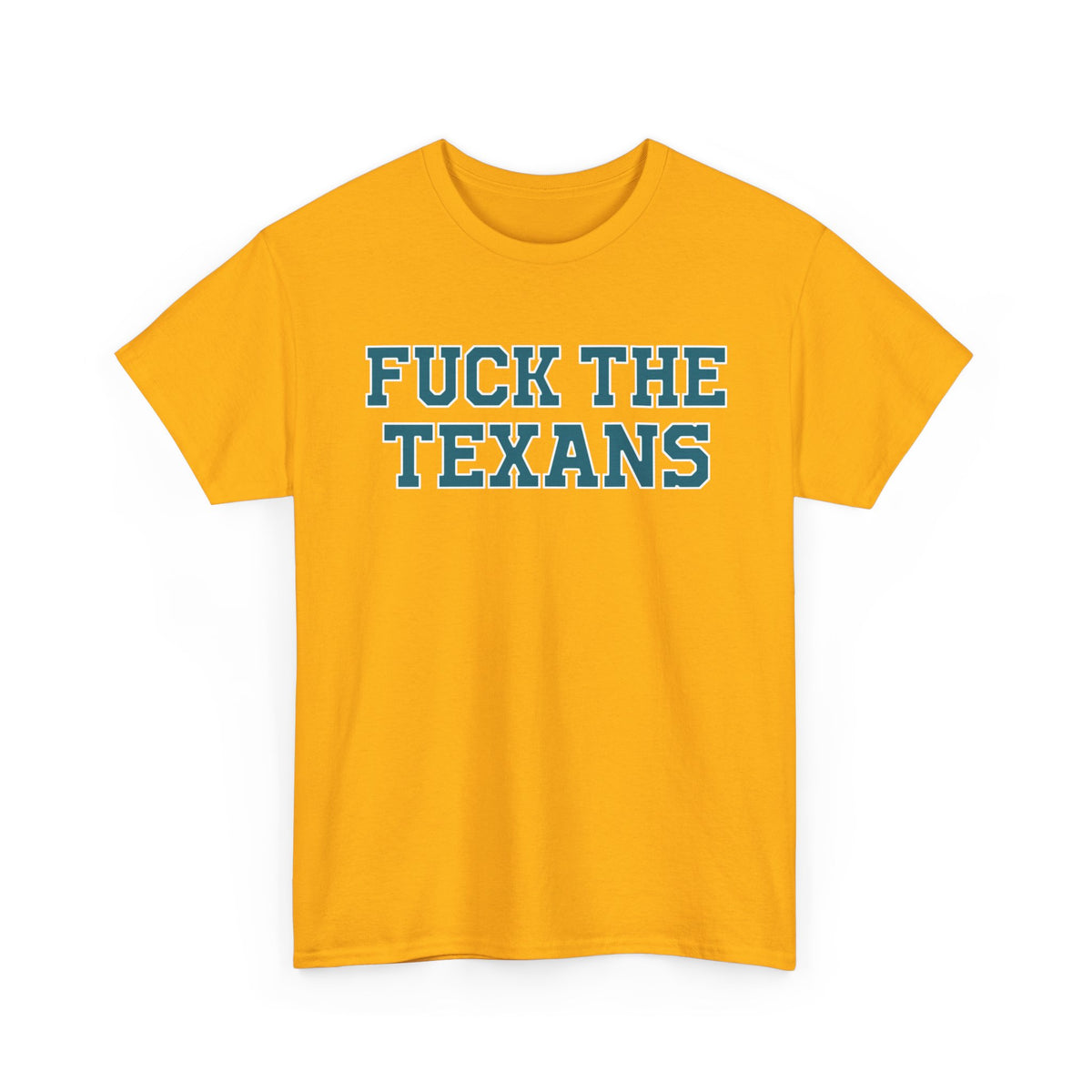 Fuck The Texans